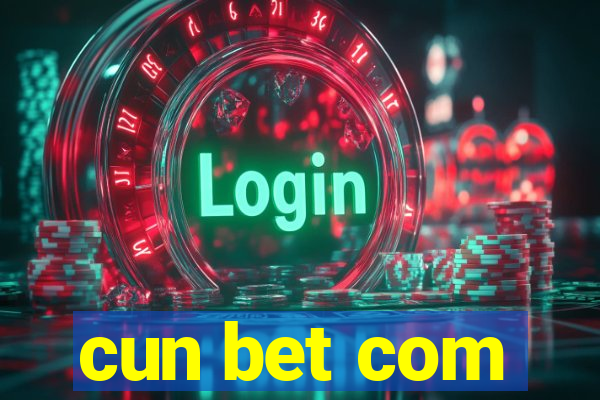 cun bet com